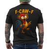 F Caw F Gallo Uccello Divertente Fcawf Sussurratore di Galline Fawk Off SU RETRO Maglietta Maglietta Unisex