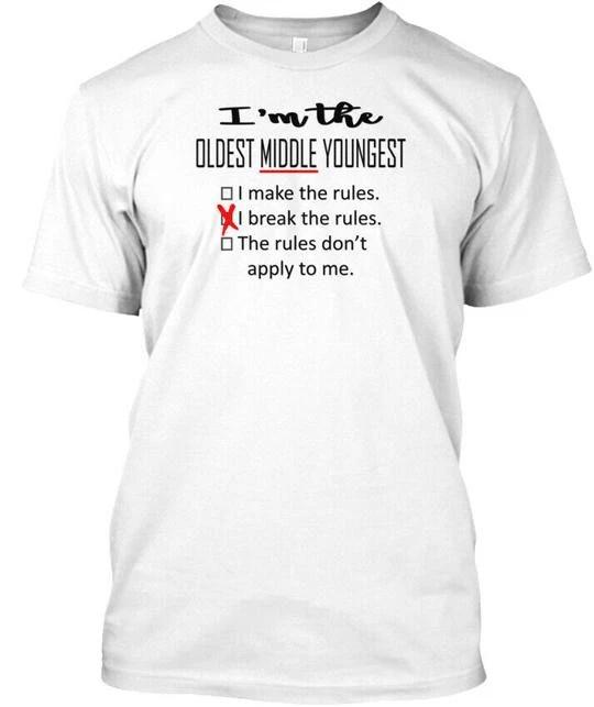 

Sibling Rules Middle Im Oldest Youngest I Make TTshirt Made in USA Size S to 5XL M