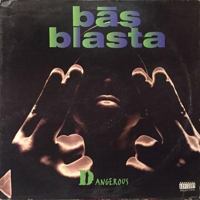 12palcový singl BĀS BLASTA - Dangerous / The Rhythm 07863629871 RCA 1994 USA Rap & Hip-Hop/R&B Použitý
