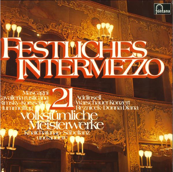

LP Record VARIOUS Festliches Intermezzo 21 Volkstumli 6736006 FONTANA Germany Classical Used