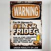 Vintage Warning Metal Tin Sign 'BETTER FRIDEG' with Food & Beer Illustrations, Rusty Aged Wall Decor for Man Cave Bar Cafe Home