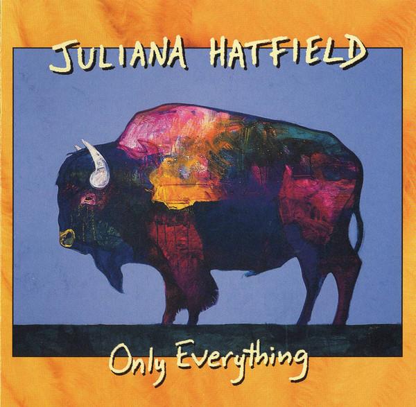 

CD JULIANA HATFIELD - Only Everything 925402 Atlantic 1995 US Rock Used