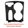 Cup Holder Panel Frame Decorative Sticker  For Benz GLK W204 2008 2009 2010 2011 2012 2013 2014 Car Decoration Stickers Upgrade
