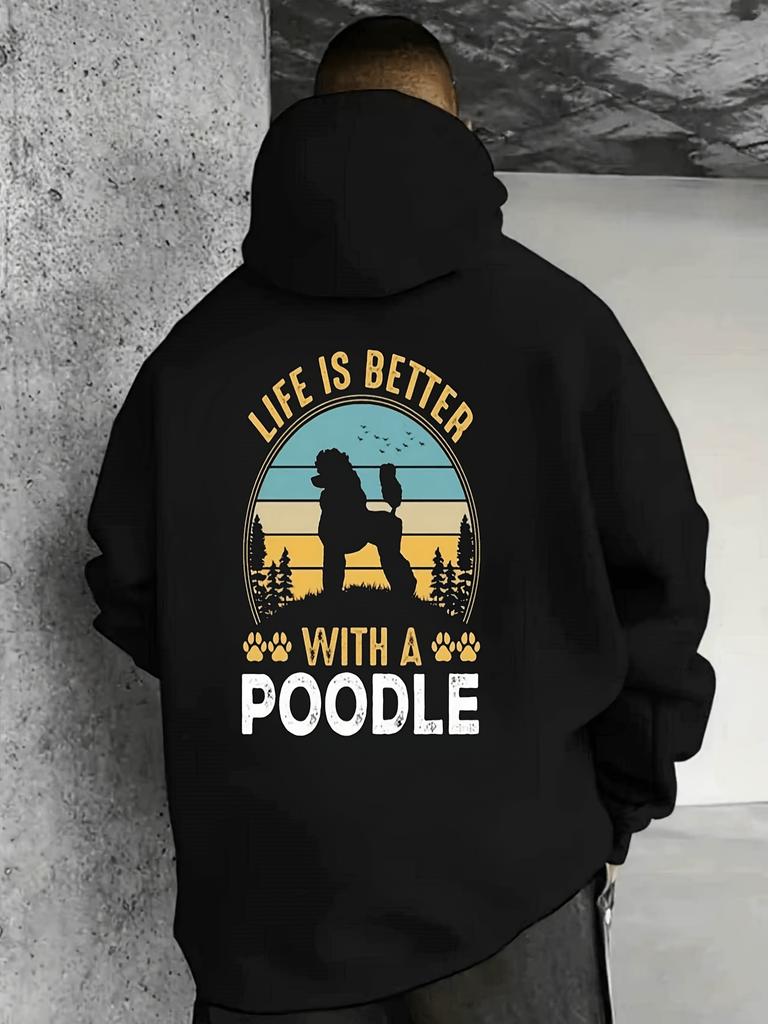 Designer Life Is Better with a Poodle Ed Sweat Crew Street Style Sweat for Outings 250G Heavyweight Pullover with Pocket Adjustabl