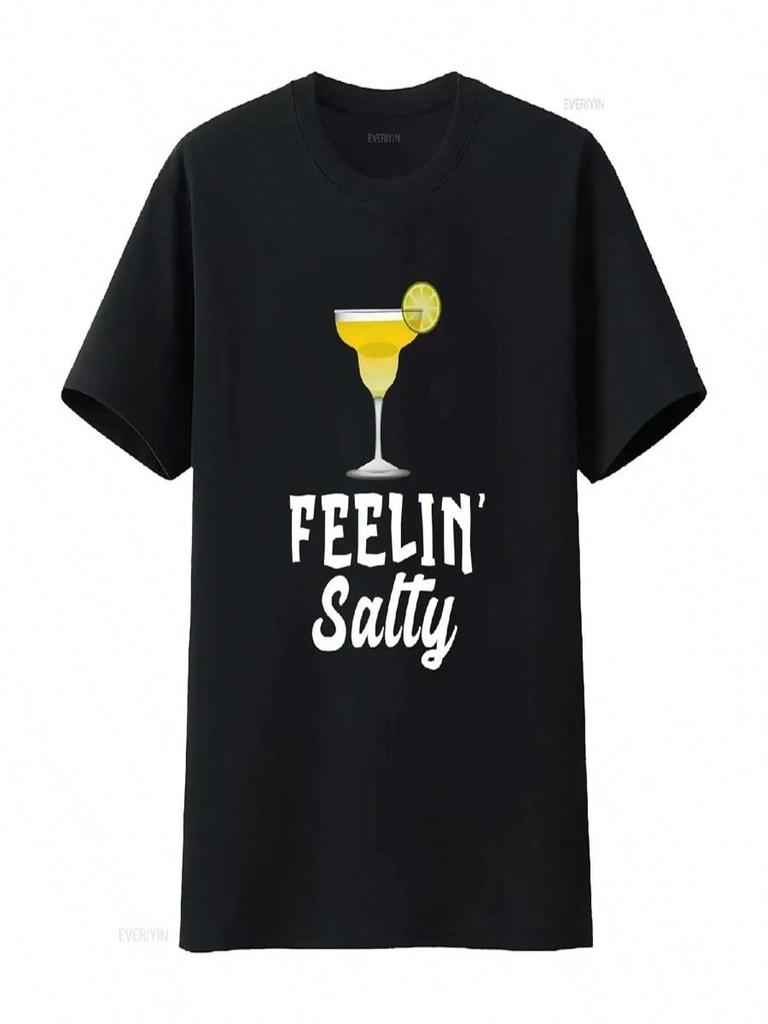 Feelin Salty T Shirt Funny Margarita Summer Vibes Drinking Humor Lime Cocktail Vintage Washed Stretched Graphic Casual Homme