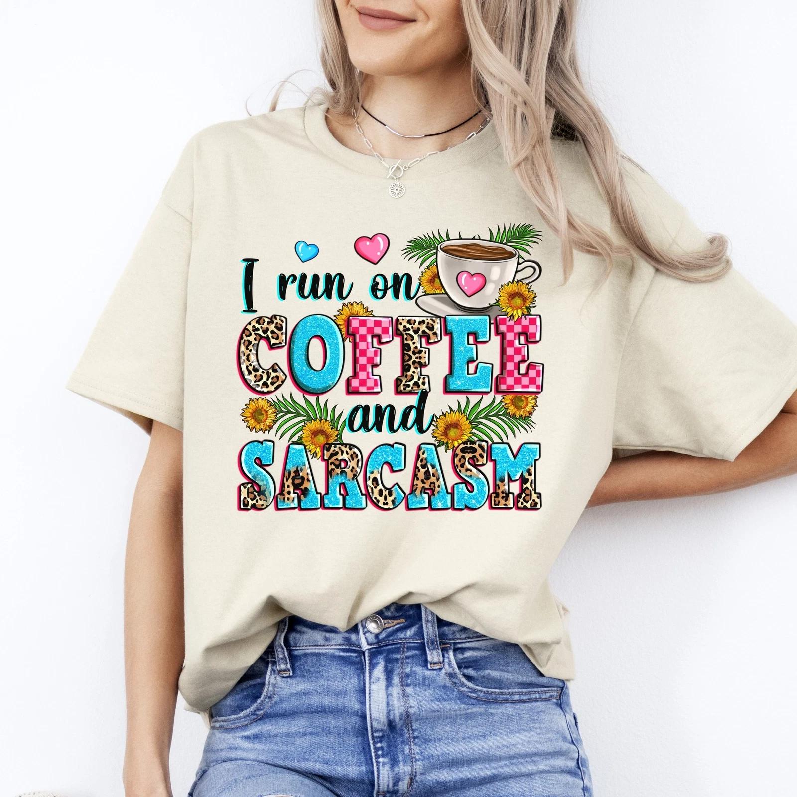 I run on coffee and sarcasm T-Shirt sarcastic coffee hearts flowers Unisex Tee S 4XL