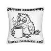 Guten Morgen Ganz Dnnes Eis Pillow Cover Accessories Printing Cushion Cover Decorative Pillow Case Cover Sofa Multiple Sizes