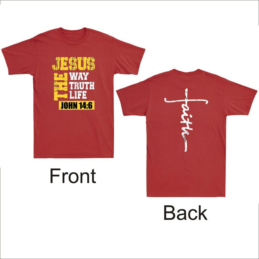 

Jesus The Way Truth Life John 146 Christian Bible Verse God Faith Cross TShirt Unisex T-Shirt S