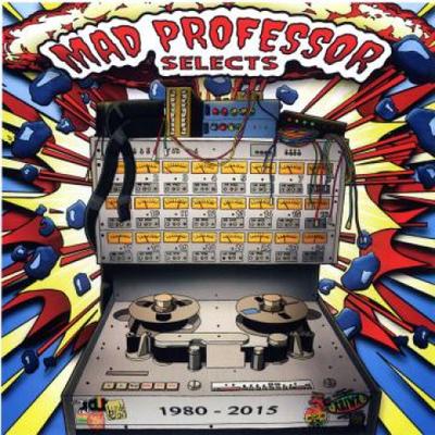 LP Record MAD PROFESSOR - Selects 1980-2015 BYR003 Ariwa/Bryd Out 2017 UK Reggae, Ska & Dub Used