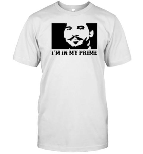 NEW Doc Holiday I M In My Prime T-Shirt Retro,white Unisex T-Shirt XL