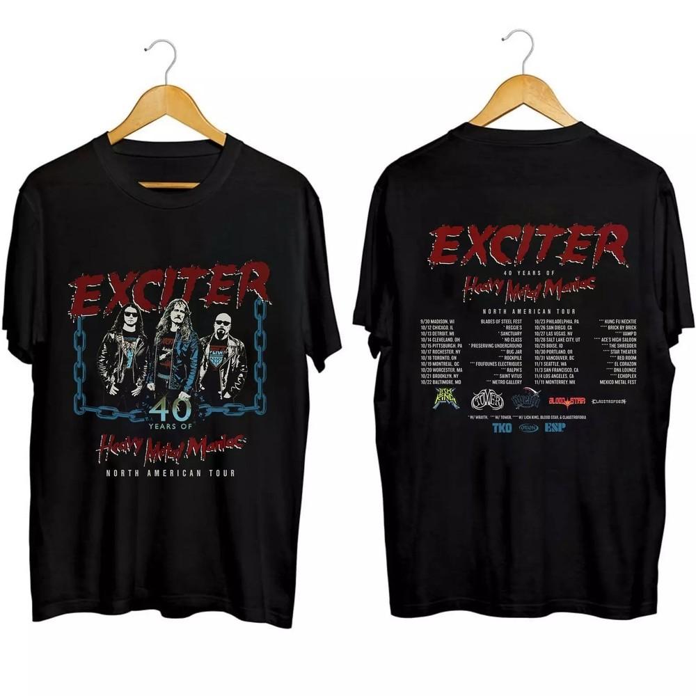 Exciter 40 years of Heavy Metal Maniac Tour Shirt, Exciter Band Fan Shirt TU026 Unisex T-Shirt S