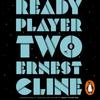 Ready Player Two by Ernest Cline CDAudio Book 9781786141842