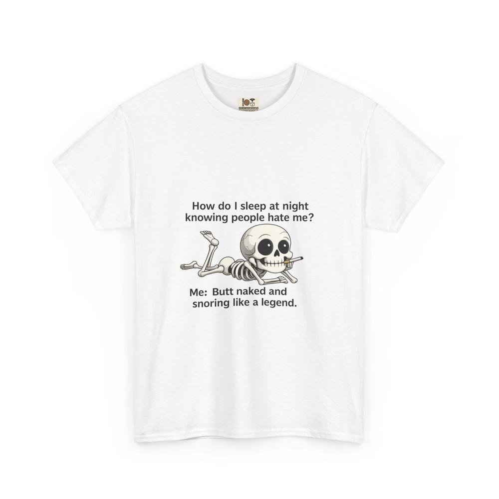 

Funny Skeleton Tee, Humorous Cotton Shirt,Casual Unisex T-shirt,Gift for Friends 4XL