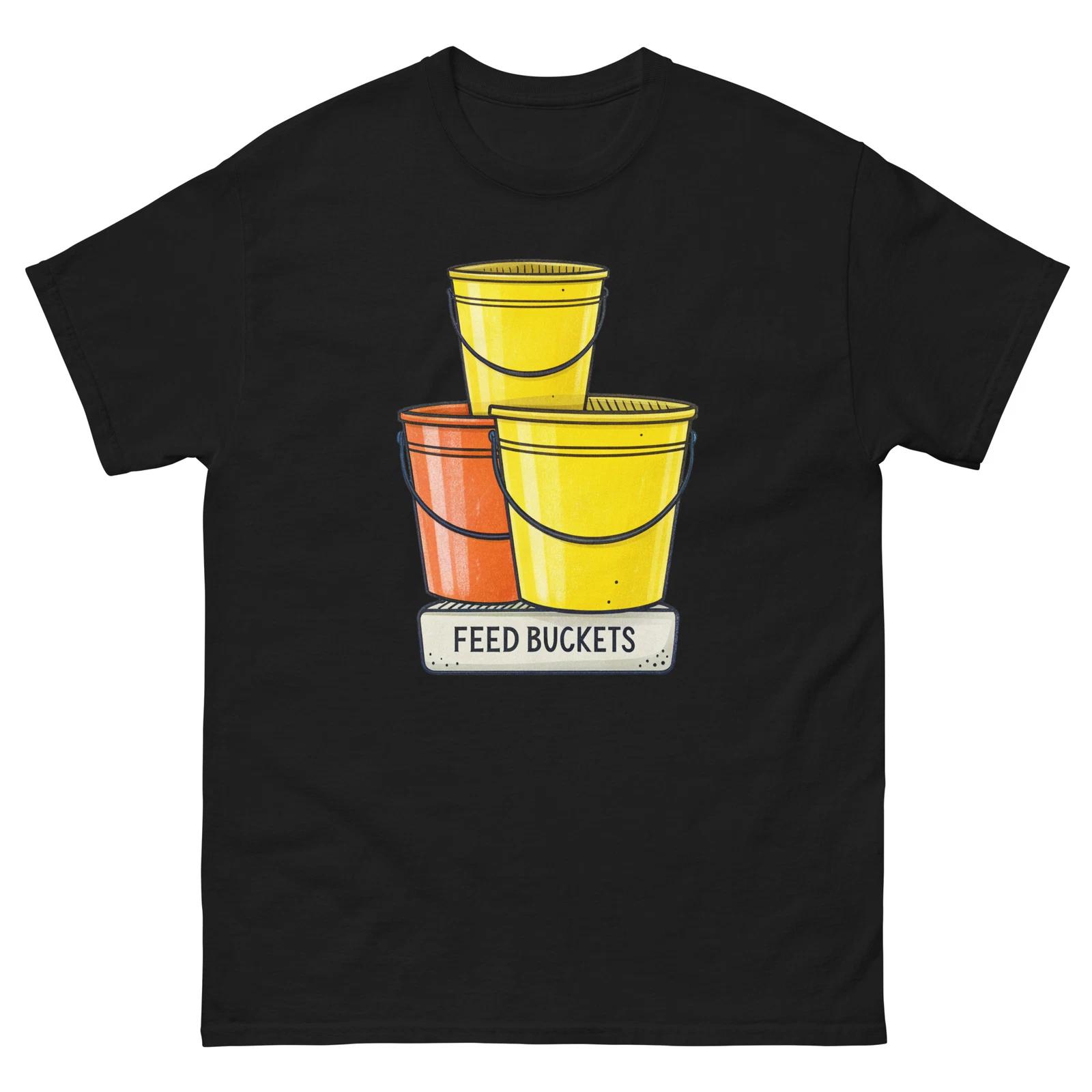 

Feed Buckets Farming Rural Life Agriculture T-Shirt 3XL