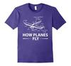 How Planes Fly Funny Aerospace Engineer TShirt 100 Cotton ONeck Summer Short Sleeve Casual Unisexs Tshirt Size S3XL