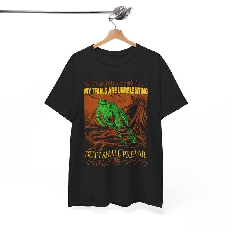 

My Trials are Unrelenting Frog T-Shirt XL