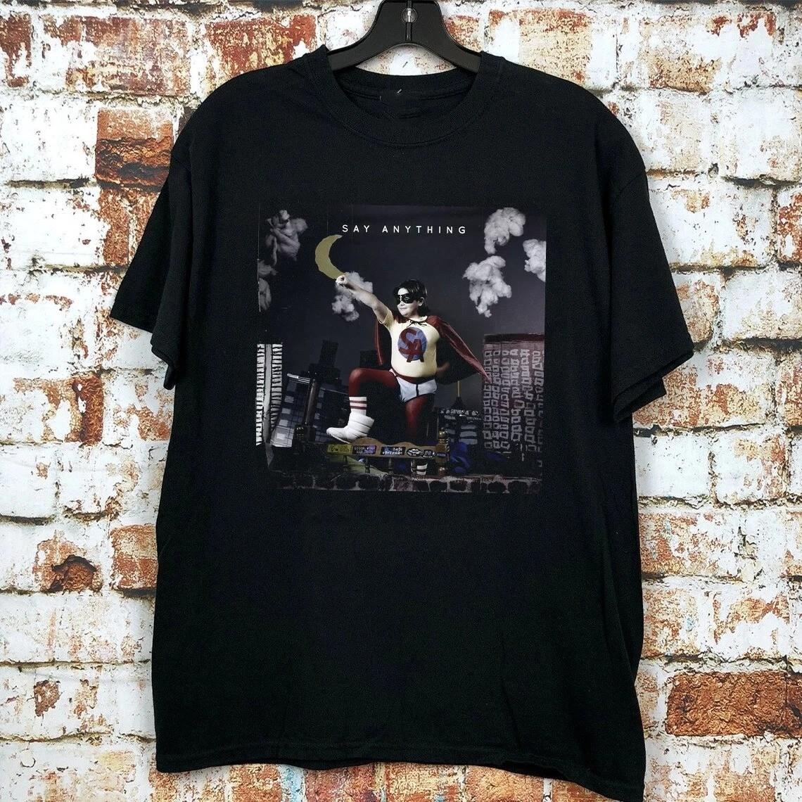 Say Anything ГРАФИЧЕСКИЙ ПОДАРОК ДЛЯ ФАНАТА ФУТБОЛКА ПОЛНЫЙ РАЗМЕР S-4XL BL1874 L