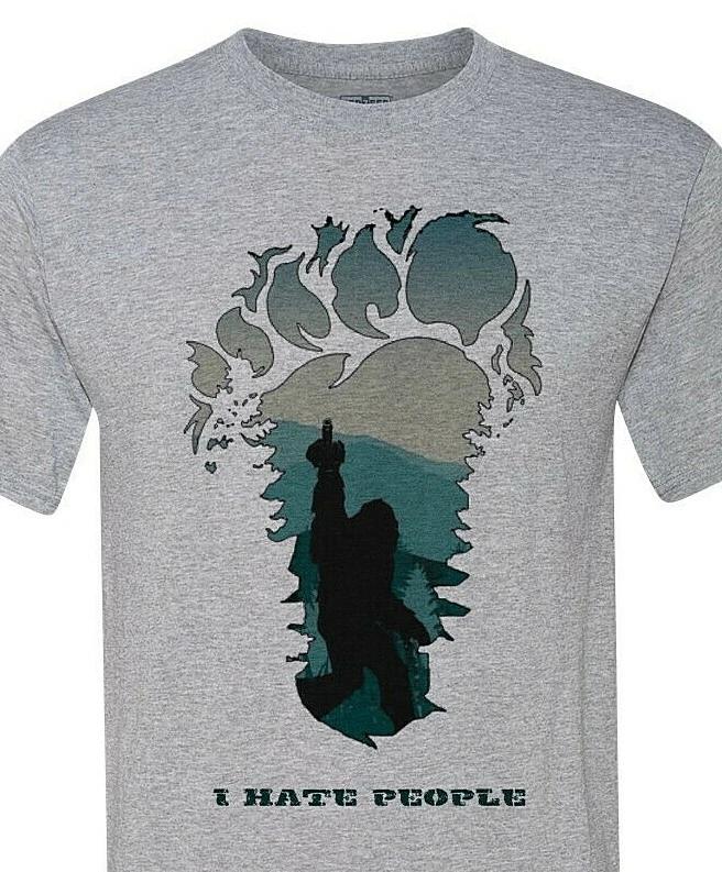 I HATE PEOPLE... Love, Bigfoot! - Super Soft Shirt - Ships Quickly! M
