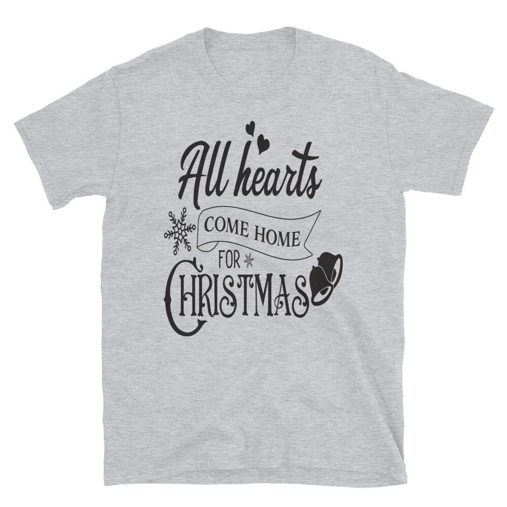 All Hearts Come Home for Christmas Family Love T-Shirt L