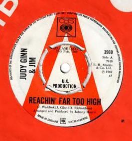 

7inch Record JUDY GINN & JIM WALCHUK - Reachin Far Too High 3969PROMO CBS 1969 UK Pop Used