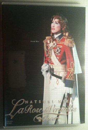 The Rose of Versailles Star Troupe Performance Role-Changing Stage Digest Oscar: Natsuki Mizu [DVD]