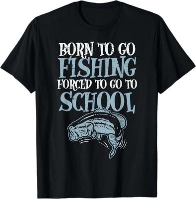 Né Pour Pêcher Forcé D'aller À l'école Drôle Pêcheur De Bar Garçon Cadeau T-shirt Unisexe Haute Qualité Imprimé Col Rond Manches Courtes