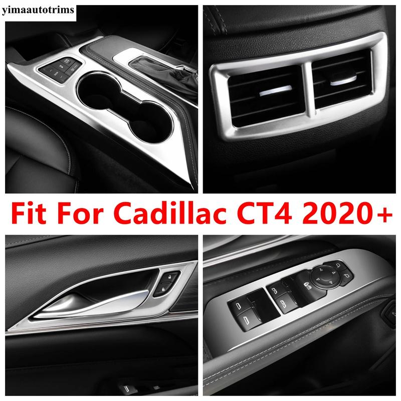 Shift Gear Water Cup Holder / Handle Bowl / Window Lift / Rear Box Air Frame Cover Trim Accessories For Cadillac CT4 - 2024
