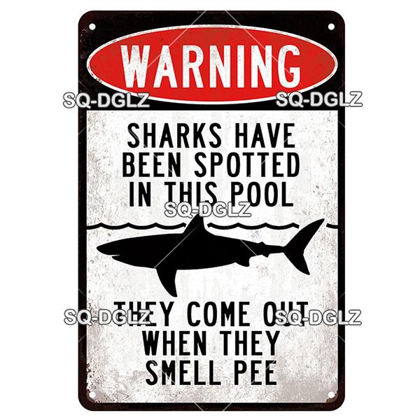 SQ-DGLZ Vintage Metallskylt Varning Haj Poolregler Tennskylt Havsbutiksskylt Hembar Väggdekor Klistermärke Dekorationsplatta Affisch