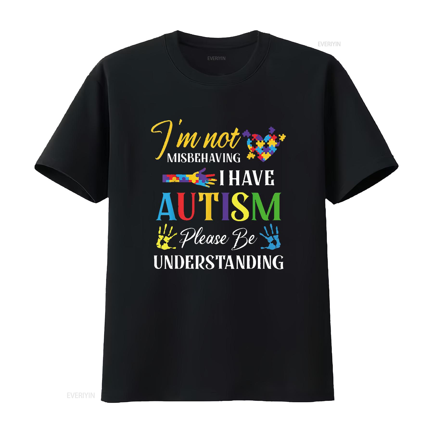 

Womens I m Not Misbehaving Have Autism Awareness Autistic Kids T Shirt Black vintage Washed fashion Comfortable homme Stylish 4XL