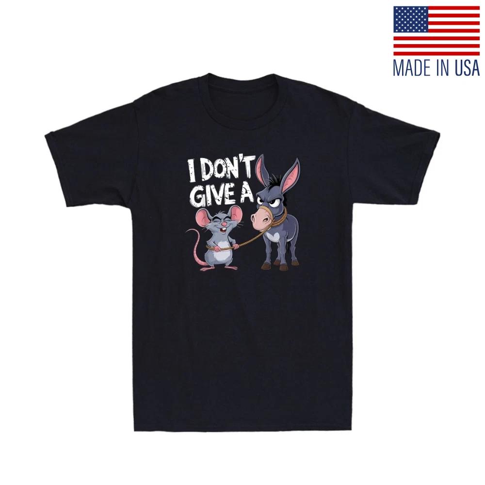 I Dont Give A Rats Ass Mouse & Donkey Funny Animal Sarcastic Quote Men s T-Shirt S