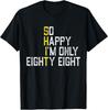 Funny 88th Birthday Gift 1932 Sarcastic 88 Years Old B Day T-Shirt Unisex T-Shirt
