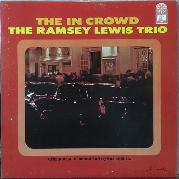 

LP Record RAMSEY LEWIS TRIO In Crowd LP757 ARGO 1965 US Jazz Used