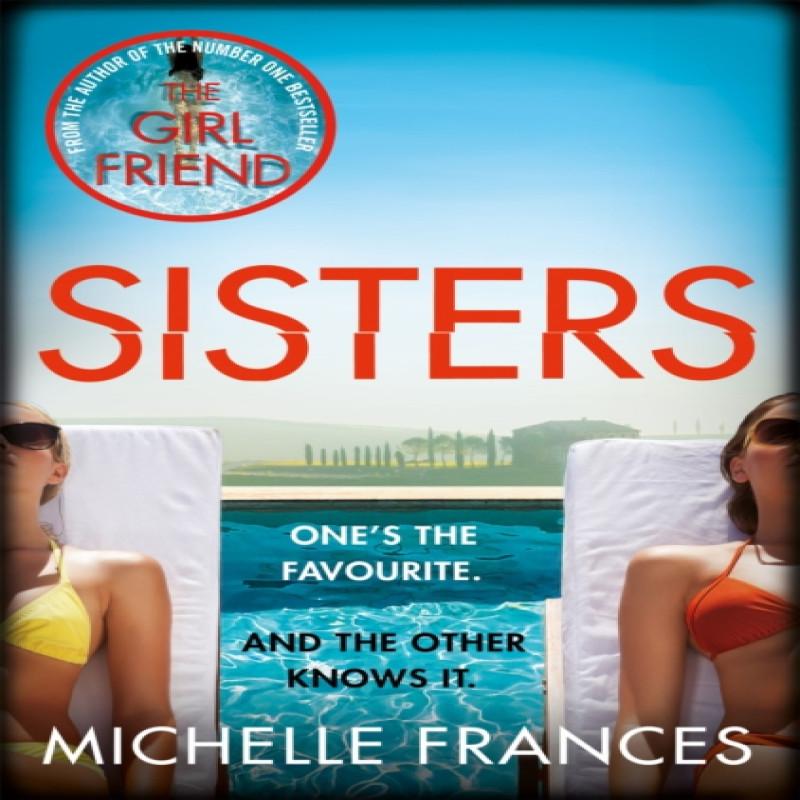 Sisters by Michelle Frances Paperback Book 9781509877171
