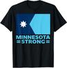 Minnesota State Flag Minnesota Strong Unisex T-Shirt