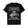 Funny Im Not Like Most Old Unisex Drag Racing Racer T Shirt Vintage Washed Comfortable Homme Unisex Soft Designer Clothes