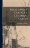 Buch Relaciones Y Cartas De Cristobal Colon