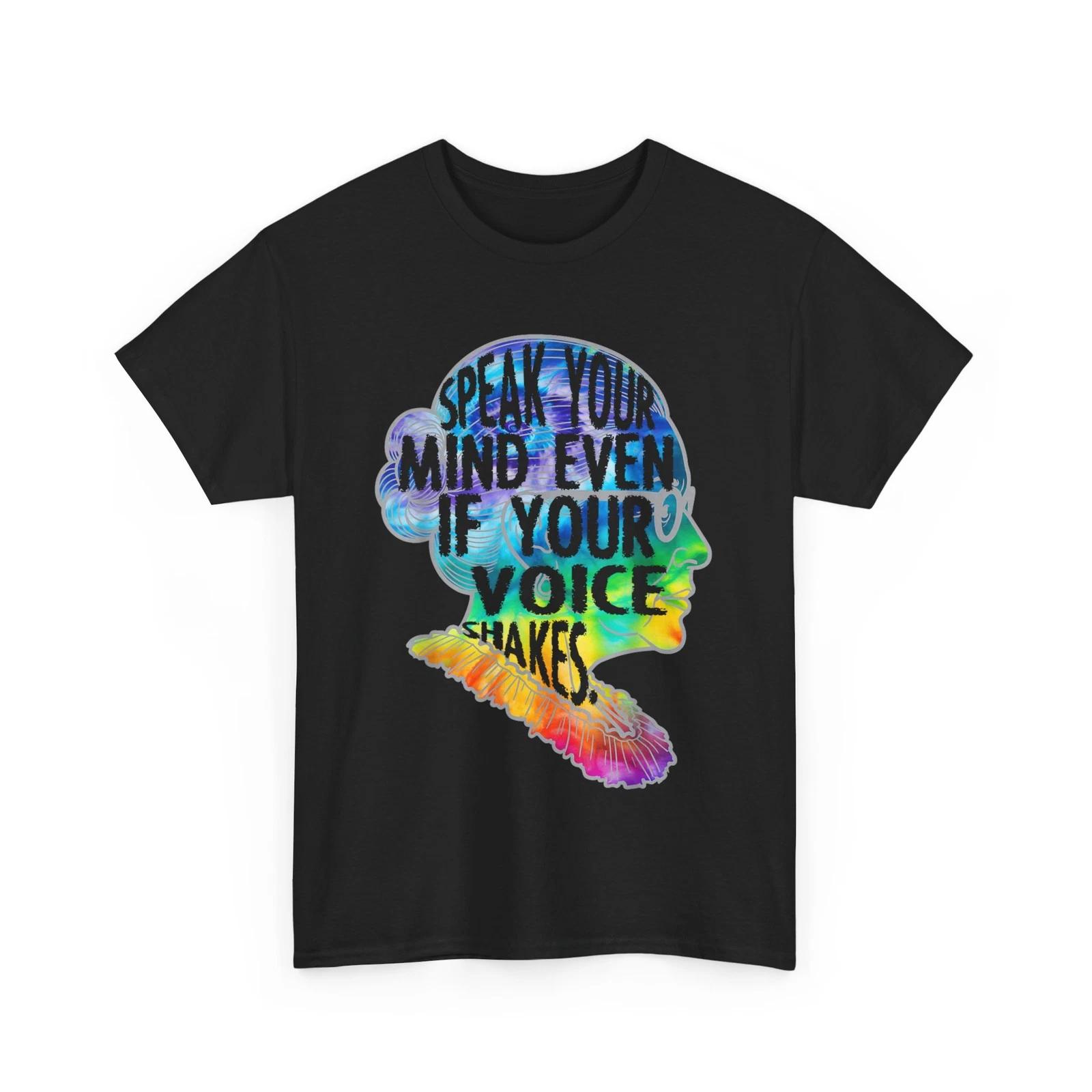 

Women RBG Shirt, Speak Your Mind Even If Your Voice Shakes Tie Dye T shirt 4XL