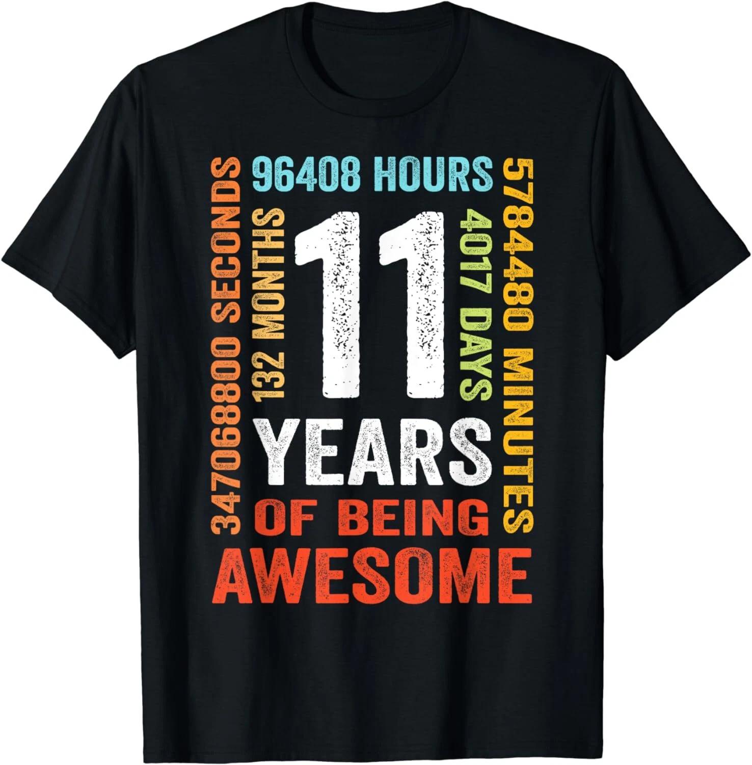 

11 Years 132 Months Of Being Awesome 11th Birthday Gift Unisex T-Shirt M
