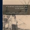Copacabana De Los Incas by J Viscarra F Hardback Book 9781016869614