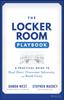 Książka The Locker Room Playbook : A Practical Guide To Heal Hurt, Overcome Adversity, and Build Unity