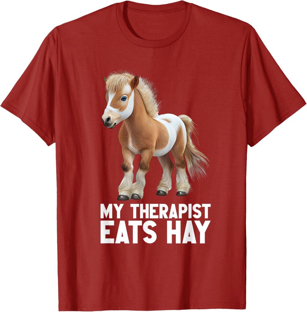 My Therapist Eats Hay Funny Cute Miniature Pony Horse Graphic T-Shirt Casual Short Sleeve Tee