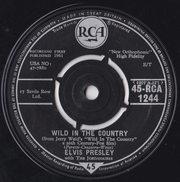 

7inch Record ELVIS PRESLEY - Wild In The Country 45RCA1244 RCA 1961 UK Rock Used
