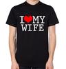 I Love My Wife T-Shirt