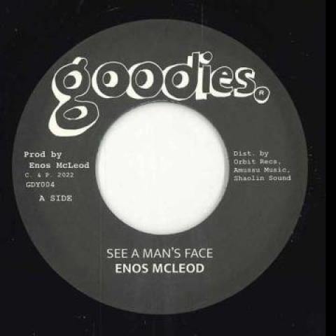 7inch Record ENOS MCLEOD - See A Mans Face / Version GDY004 Goodies UK 198- UK Reggae, Ska & Dub