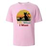 I Do What I Want Cat Pushing Down The Cup Printing Unisex T Shirts Summer Cotton Tshirts Breathable Basic Unisex Clothing Street Tees
