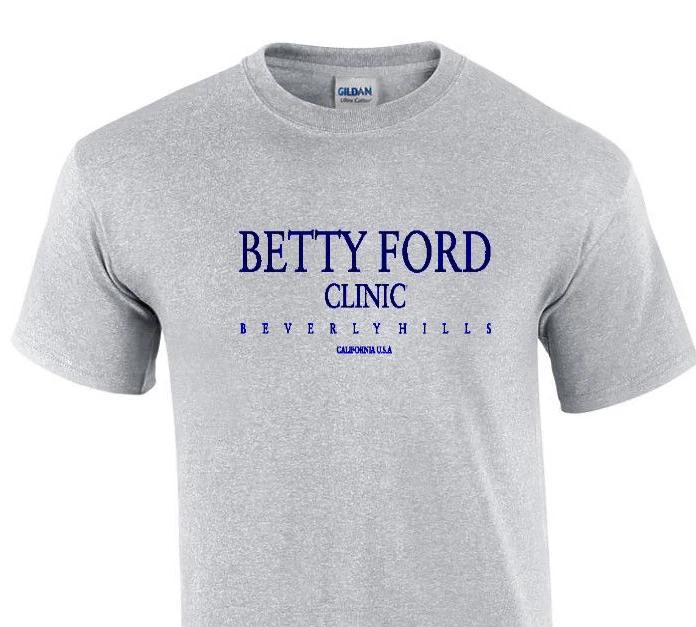 Betty Ford T-Shirt Beverly Hills Funny Alcohol Rehab Sport Gray Navy Blue Shirt S