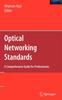 Kniha Optical Networking Standards: A Comprehensive Guide for Professionals