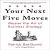 Your Next Five Moves Paperback