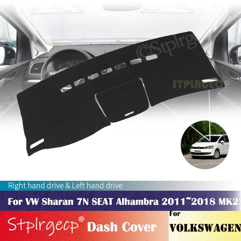 Per VW Volkswagen Sharan 7N SEAT Alhambra 2011~2018 MK2 Copertura Antiscivolo per Cruscotto Tappetino Protettivo Accessori Auto Parasole Tappeto