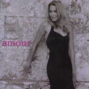 

CD NATASHA MARSH Amour TOCP70302 EMI Classics 2007 Japan Classical Used